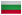 Bulgaria